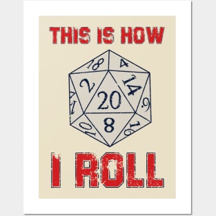 RPG Gamer - This Is How I Roll Posters and Art